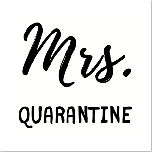 Mrs Quarantine Posters and Art